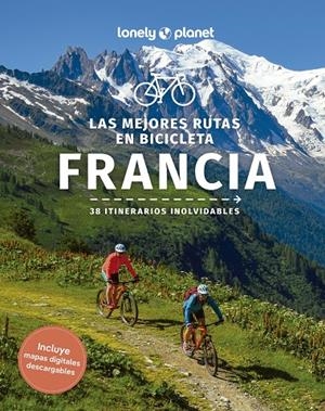 LAS MEJORES RUTAS EN BICICLETA POR FRANCIA | 9788408280224 | BOEHM, QUENTIN / COOLEY, CHRISTOPHER / JAUMOUILLÉ, PIERRE / MULHOLLAND, RORY / ONIANS, CHARLES / PAR | Galatea Llibres | Librería online de Reus, Tarragona | Comprar libros en catalán y castellano online