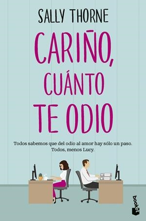 CARIÑO, CUÁNTO TE ODIO | 9788467072761 | THORNE, SALLY | Galatea Llibres | Llibreria online de Reus, Tarragona | Comprar llibres en català i castellà online