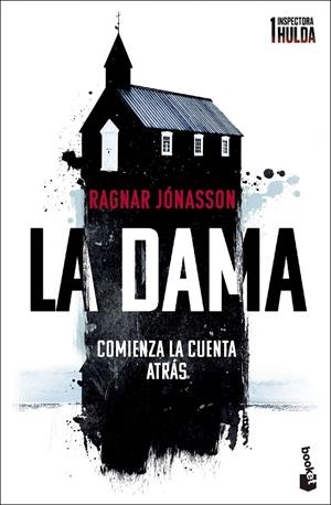 LA DAMA (SERIE INSPECTORA HULDA 1) | 9788432242953 | JÓNASSON, RAGNAR | Galatea Llibres | Librería online de Reus, Tarragona | Comprar libros en catalán y castellano online