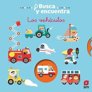 BUSCA Y ENCUENTRA LOS VEHÍCULOS | 9788411207843 | Galatea Llibres | Librería online de Reus, Tarragona | Comprar libros en catalán y castellano online