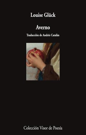 AVERNO | 9788498955712 | GLÜCK, LOUISE | Galatea Llibres | Llibreria online de Reus, Tarragona | Comprar llibres en català i castellà online