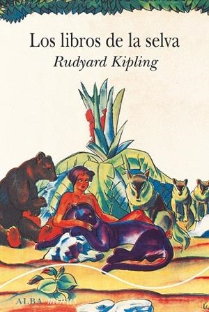 LOS LIBROS DE LA SELVA | 9788411780575 | KIPLING, RUDYARD | Galatea Llibres | Llibreria online de Reus, Tarragona | Comprar llibres en català i castellà online