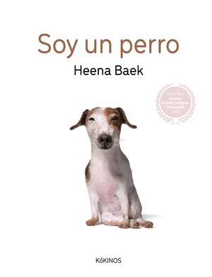 SOY UN PERRO | 9788419475220 | BAEK, HEENA | Galatea Llibres | Llibreria online de Reus, Tarragona | Comprar llibres en català i castellà online