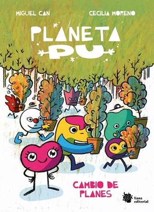 PLANETA PU. CAMBIO DE PLANES | 9788410158023 | CAN, MIGUEL/MORENO, CECILIA | Galatea Llibres | Llibreria online de Reus, Tarragona | Comprar llibres en català i castellà online