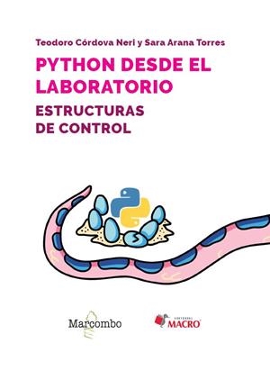 PYTHON DESDE EL LABORATORIO. ESTRUCTURAS DE CONTROL | 9788426737663 | ARANA TORRES, SARA/CÓRDOVA NERI, TEODORO | Galatea Llibres | Librería online de Reus, Tarragona | Comprar libros en catalán y castellano online