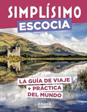 ESCOCIA GUIA SIMPLISIMO 2024 | 9788491587590 | Galatea Llibres | Librería online de Reus, Tarragona | Comprar libros en catalán y castellano online