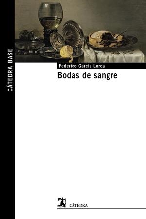 BODAS DE SANGRE | 9788437647418 | GARCÍA LORCA, FEDERICO | Galatea Llibres | Librería online de Reus, Tarragona | Comprar libros en catalán y castellano online