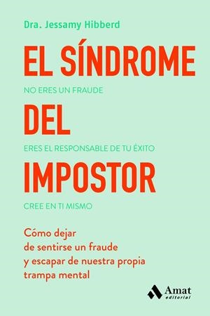 EL SÍNDROME DEL IMPOSTOR | 9788419870148 | HIBBERD, JESSAMY | Galatea Llibres | Llibreria online de Reus, Tarragona | Comprar llibres en català i castellà online