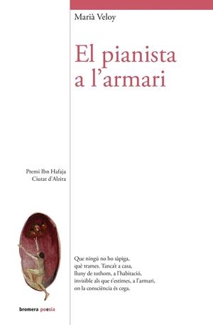 EL PIANISTA A L'ARMARI | 9788413586311 | VELOY, MARIA | Galatea Llibres | Librería online de Reus, Tarragona | Comprar libros en catalán y castellano online