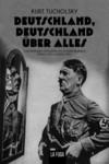 DEUSTCHLAND, DEUSTCHLAND ÜBER ALLES | 9788412832303 | TUCHOLSKY, KURT | Galatea Llibres | Llibreria online de Reus, Tarragona | Comprar llibres en català i castellà online