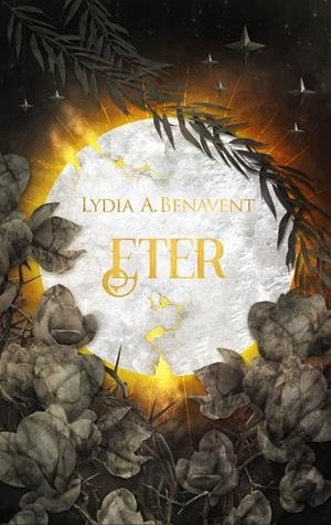 ETER | 9788419467287 | BENAVENT, LYDIA | Galatea Llibres | Llibreria online de Reus, Tarragona | Comprar llibres en català i castellà online