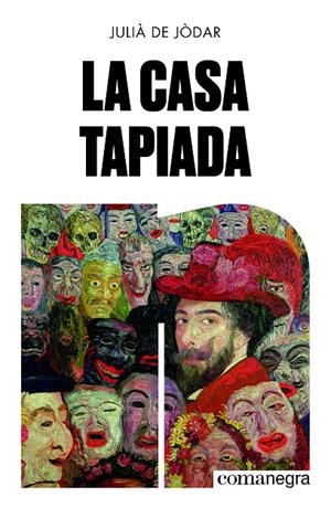 LA CASA TAPIADA | 9788419590961 | DE JÒDAR, JULIÀ | Galatea Llibres | Librería online de Reus, Tarragona | Comprar libros en catalán y castellano online