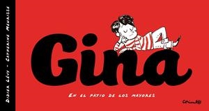 GINA | 9788484706717 | LÈVY, DIDIER & MEURISSE, CATHERINE | Galatea Llibres | Librería online de Reus, Tarragona | Comprar libros en catalán y castellano online