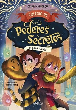 COLEGIO DE PODERES SECRETOS 4 - EL GRAN TORNEO | 9788419507457 | MALLORQUÍ, CÉSAR | Galatea Llibres | Llibreria online de Reus, Tarragona | Comprar llibres en català i castellà online