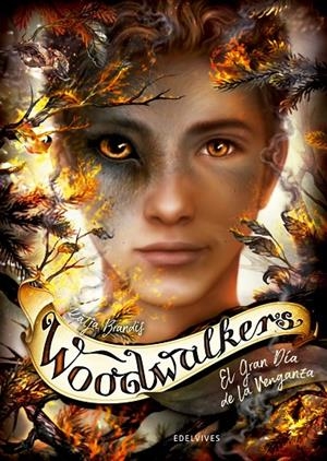 WOODWALKERS 6: EL GRAN DÍA DE LA VENGANZA | 9788414041864 | BRANDIS, KATJA | Galatea Llibres | Llibreria online de Reus, Tarragona | Comprar llibres en català i castellà online