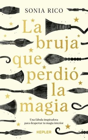 LA BRUJA QUE PERDIÓ LA MAGIA | 9788416344901 | RICO, SONIA | Galatea Llibres | Llibreria online de Reus, Tarragona | Comprar llibres en català i castellà online