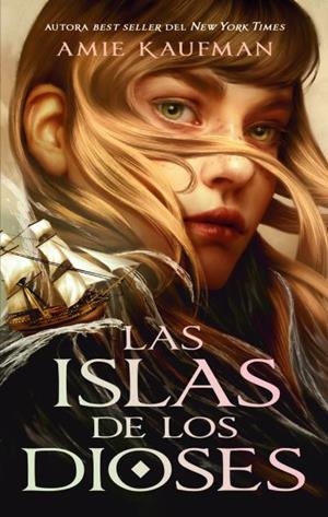 LAS ISLAS DE LOS DIOSES | 9788419252548 | KAUFMAN, AMIE | Galatea Llibres | Llibreria online de Reus, Tarragona | Comprar llibres en català i castellà online