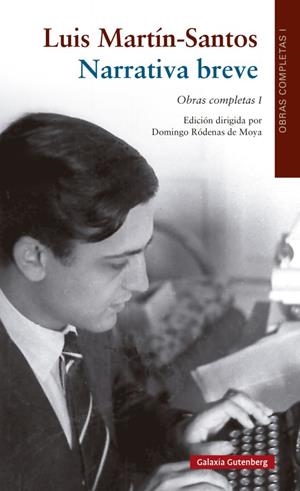 NARRATIVA BREVE. OBRA COMPLETA VOLUMEN 1 | 9788419738745 | MARTÍN-SANTOS, LUIS | Galatea Llibres | Llibreria online de Reus, Tarragona | Comprar llibres en català i castellà online