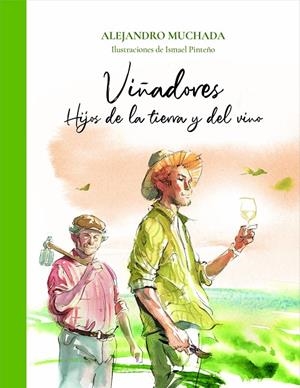 VIÑADORES | 9788412570724 | MUCHADA, ALEJANDRO | Galatea Llibres | Llibreria online de Reus, Tarragona | Comprar llibres en català i castellà online