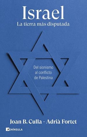 ISRAEL. LA TIERRA MÁS DISPUTADA | 9788411002257 | CULLA, JOAN B./FORTET, ADRIÀ | Galatea Llibres | Librería online de Reus, Tarragona | Comprar libros en catalán y castellano online
