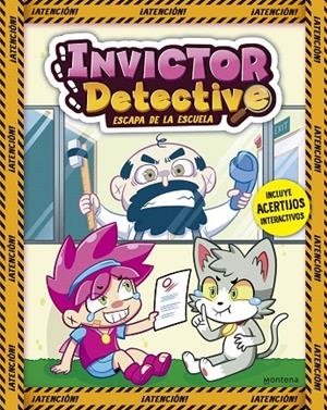 INVICTOR DETECTIVE ESCAPA DE LA ESCUELA (INVICTOR DETECTIVE 2) | 9788419357151 | INVICTOR | Galatea Llibres | Llibreria online de Reus, Tarragona | Comprar llibres en català i castellà online