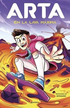 ARTA EN LA LAVA MÁXIMA (ARTA GAME 6) | 9788419746641 | GAME, ARTA | Galatea Llibres | Librería online de Reus, Tarragona | Comprar libros en catalán y castellano online