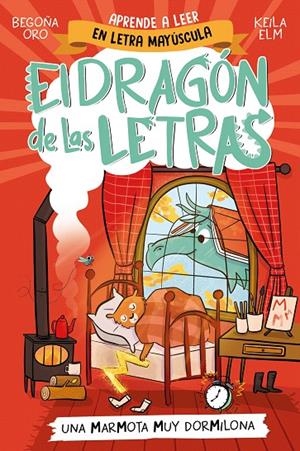 EL DRAGÓN DE LAS LETRAS 5 - UNA MARMOTA MUY DORMILONA | 9788448867997 | ORO, BEGOÑA | Galatea Llibres | Librería online de Reus, Tarragona | Comprar libros en catalán y castellano online