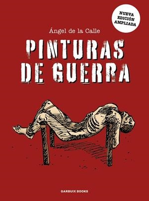 PINTURAS DE GUERRA | 9788419393227 | DE LA CALLE, ÁNGEL | Galatea Llibres | Llibreria online de Reus, Tarragona | Comprar llibres en català i castellà online