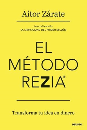 EL MÉTODO REZIA | 9788423436934 | ZÁRATE, AITOR | Galatea Llibres | Llibreria online de Reus, Tarragona | Comprar llibres en català i castellà online