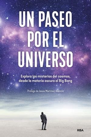UN PASEO POR EL UNIVERSO | 9788411326032 | VV.AA. | Galatea Llibres | Llibreria online de Reus, Tarragona | Comprar llibres en català i castellà online
