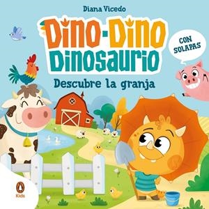 DINO-DINO DINOSAURIO DESCUBRE LA GRANJA | 9788419511676 | VICEDO, DIANA | Galatea Llibres | Llibreria online de Reus, Tarragona | Comprar llibres en català i castellà online