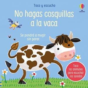 NO HAGAS COSQUILLAS A LA VACA | 9781805076995 | TAPLIN, SAM | Galatea Llibres | Librería online de Reus, Tarragona | Comprar libros en catalán y castellano online