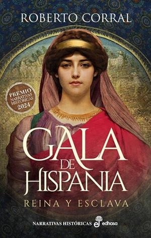 GALA DE HISPANIA | 9788435064569 | CORRAL, ROBERTO | Galatea Llibres | Llibreria online de Reus, Tarragona | Comprar llibres en català i castellà online