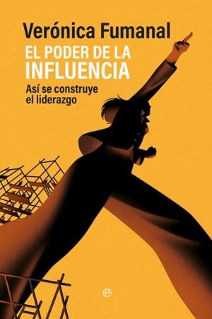 EL PODER DE LA INFLUENCIA | 9788413847368 | FUMANAL, VERÓNICA | Galatea Llibres | Llibreria online de Reus, Tarragona | Comprar llibres en català i castellà online