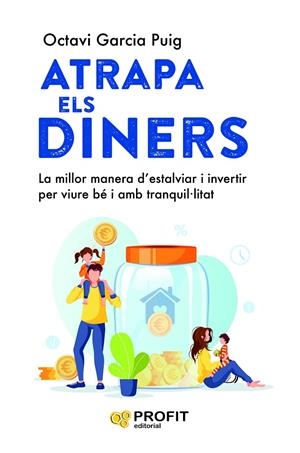 ATRAPA ELS DINERS | 9788419841568 | GARCIA PUIG, OCTAVI | Galatea Llibres | Librería online de Reus, Tarragona | Comprar libros en catalán y castellano online