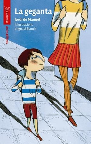 LA GEGANTA | 9788419659644 | DE MANUEL, JORDI | Galatea Llibres | Librería online de Reus, Tarragona | Comprar libros en catalán y castellano online