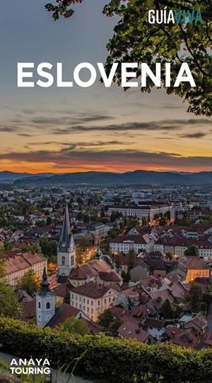 ESLOVENIA GUIA VIVA 2024 | 9788491588122 | FERNÁNDEZ, LUIS ARGEO | Galatea Llibres | Librería online de Reus, Tarragona | Comprar libros en catalán y castellano online