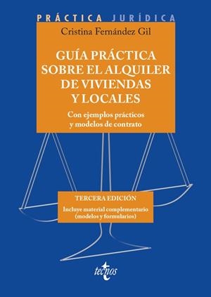 GUÍA PRÁCTICA SOBRE EL ALQUILER DE VIVIENDAS Y LOCALES | 9788430982974 | FERNÁNDEZ GIL, CRISTINA | Galatea Llibres | Llibreria online de Reus, Tarragona | Comprar llibres en català i castellà online