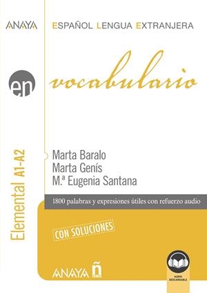 VOCABULARIO ELEMENTAL A1-A2 | 9788414337233 | BARALO OTTONELLO, MARTA/GENÍS PEDRA, MARTA/SANTANA ROLLÁN, Mª EUGENIA | Galatea Llibres | Librería online de Reus, Tarragona | Comprar libros en catalán y castellano online