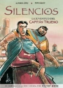 SILENCIOS. JUVENTUD DEL CAPITAN TRUENO | 9788466627597 | LOPEZ, ALFONSO | Galatea Llibres | Llibreria online de Reus, Tarragona | Comprar llibres en català i castellà online