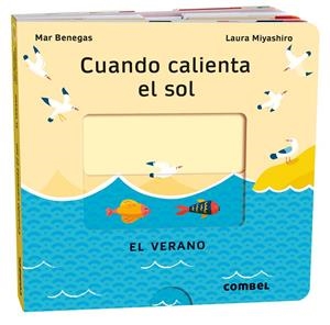 CUANDO CALIENTA EL SOL. EL VERANO | 9788411580717 | BENEGAS ORTIZ, MARÍA DEL MAR | Galatea Llibres | Llibreria online de Reus, Tarragona | Comprar llibres en català i castellà online
