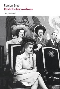 OBLIDADES OMBRES | 9788412834000 | BREU PANYELLA, RAMON | Galatea Llibres | Librería online de Reus, Tarragona | Comprar libros en catalán y castellano online