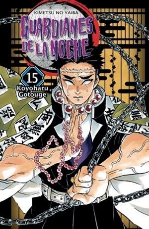GUARDIANES DE LA NOCHE 15 | 9788467963816 | GOTOUGE, KOYOHARU | Galatea Llibres | Llibreria online de Reus, Tarragona | Comprar llibres en català i castellà online