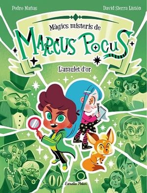 MARCUS POCUS. MÀGICS MISTERIS 1. L'AMULET D'OR | 9788413897462 | MAÑAS, PEDRO | Galatea Llibres | Librería online de Reus, Tarragona | Comprar libros en catalán y castellano online