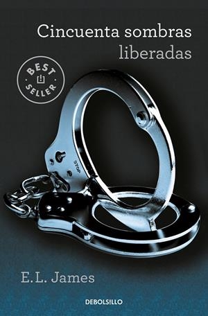 CINCUENTA SOMBRAS LIBERADAS (CINCUENTA SOMBRAS 3) | 9788466358385 | JAMES, E.L. | Galatea Llibres | Llibreria online de Reus, Tarragona | Comprar llibres en català i castellà online
