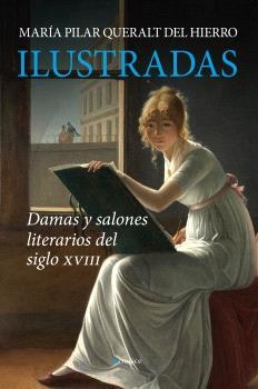 ILUSTRADAS | 9788410520936 | QUERALT DEL HIERRO, MARÍA PILAR | Galatea Llibres | Llibreria online de Reus, Tarragona | Comprar llibres en català i castellà online