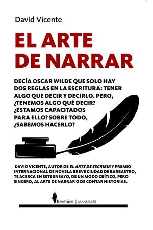 EL ARTE DE NARRAR | 9788411312332 | DAVID VICENTE | Galatea Llibres | Llibreria online de Reus, Tarragona | Comprar llibres en català i castellà online