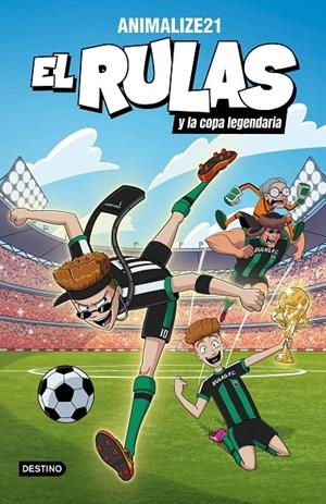 EL RULAS 2. EL RULAS Y LA COPA LEGENDARIA | 9788408282501 | ANIMALIZE21 | Galatea Llibres | Llibreria online de Reus, Tarragona | Comprar llibres en català i castellà online