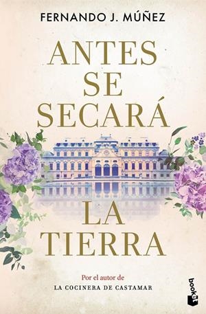 ANTES SE SECARÁ LA TIERRA | 9788408285120 | MÚÑEZ, FERNANDO J. | Galatea Llibres | Librería online de Reus, Tarragona | Comprar libros en catalán y castellano online