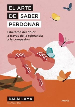 EL ARTE DE SABER PERDONAR | 9788449342080 | DALAI LAMA | Galatea Llibres | Librería online de Reus, Tarragona | Comprar libros en catalán y castellano online